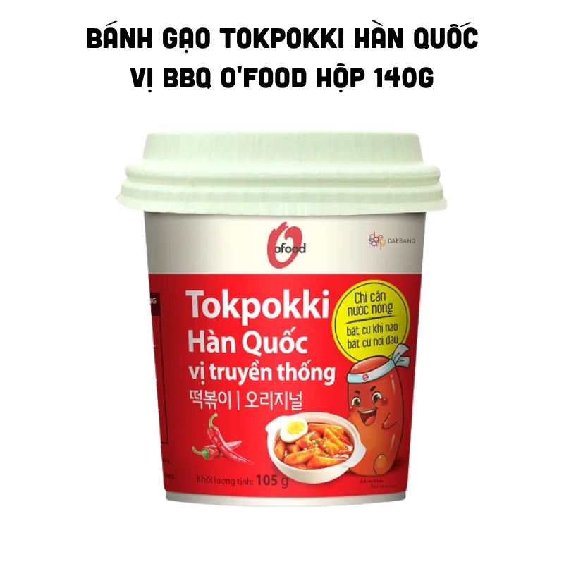 Bánh Gạo Tokpokki Hàn Quốc Vị BBQ O'Food 140g