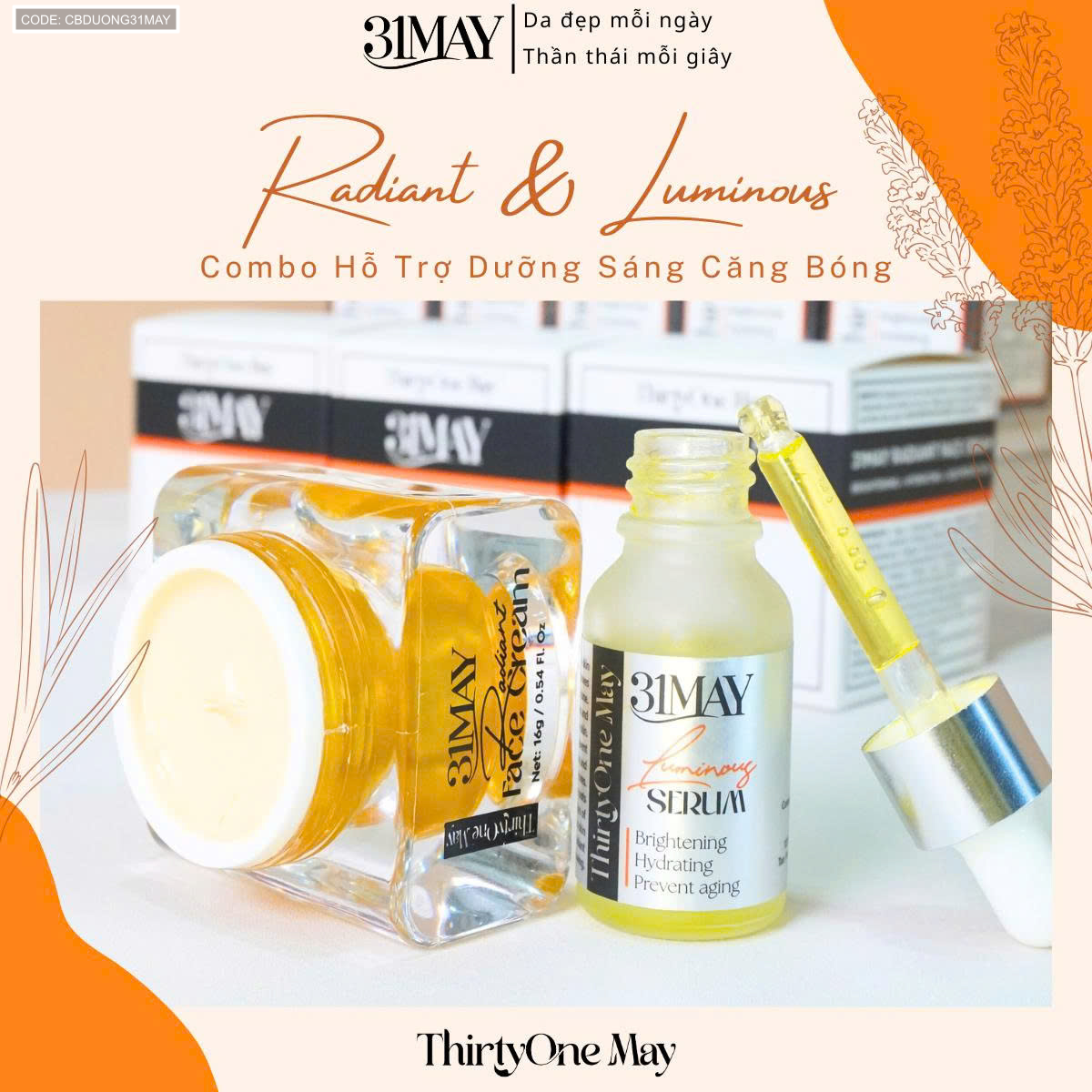 Combo Serum 31May Luminous 15ml & Kem Face Nám 31May Radiant 16g