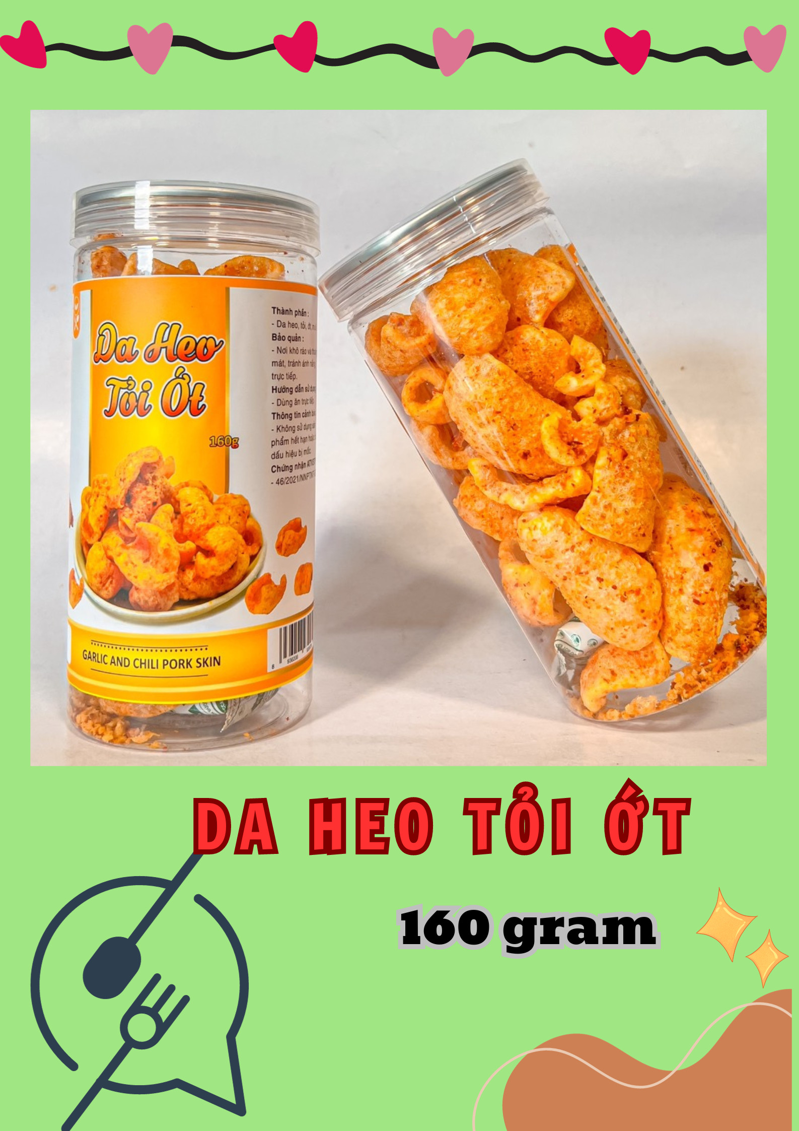 Da Heo Tỏi Ớt 160g Hộp