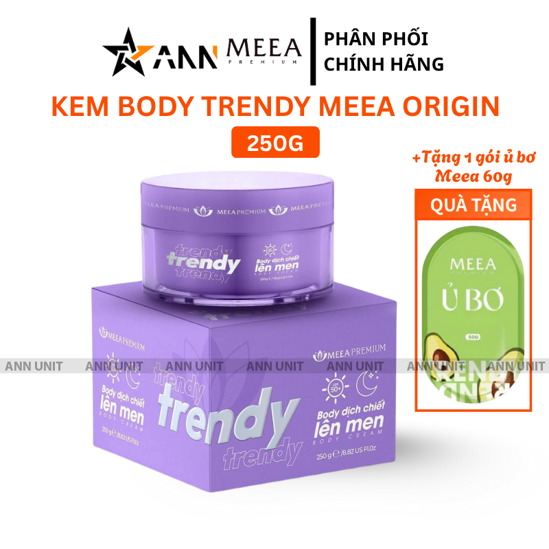 Hũ kem body Trendy 250g và gói ủ bơ Meea 60g kèm theo