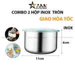 Combo 2 Hộp Inox Tròn Đựng Thực Phẩm Có Nắp Đậy 11x11x7cm