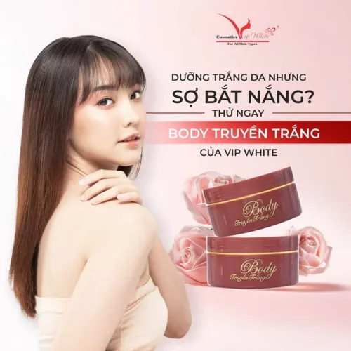 Kem body VIP white - sánh vai cùng các chị em phụ nữ