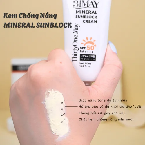 Kem Chống Nắng 31May Mineral Sunblock Cream SPF50+ PA++++ 50ml -Thirtyone May