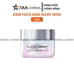 Kem Dưỡng L'Oreal Sáng Mịn Mờ Thâm Nám Ban Ngày Size Mini 15ml