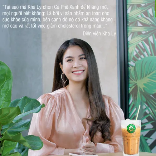 Kha Ly - khách hàng trung thành của Cà phê Xanh kháng mỡ