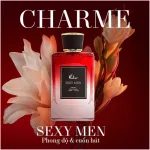 Nước Hoa Nam Charme Sexy Men 100ml Phiên Bản Mới - Hương Thơm Cuốn Hút Lịch Lãm