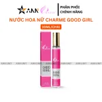 Nước Hoa Nữ Charme Good Girl 10ml - Hương Thơm Quyến Rũ Ngọt Ngào