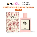 Nước Hoa Nữ Charme Gu Plux 100ml - Nước Hoa Charme Hương Thơm Quyến Rũ