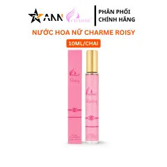 Nước Hoa Nữ Charme Roisy Chai Tròn 10ml - Hương Thơm Nhẹ Thanh Lịch