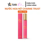 Nước Hoa Nữ Charme Trust 10ml - Nước Hoa Charme Hương Thơm Ngọt Ngào Thanh Lịch
