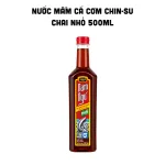 Nước Mắm Cá Cơm CHIN-SU Chai Nhỏ 500ml