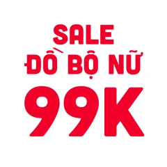 Sale Đồ Bộ Nữ 99k
