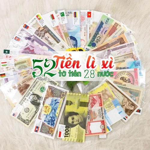 Bộ Sưu Tập 52 Tờ Tiền Giấy Từ 28 Quốc Gia – Kèm Túi Lì Xì Trưng Bày
