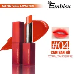 Son Môi Sáp Lì Hàn Quốc Embisu Satin Veil Lipstick - 6 Màu