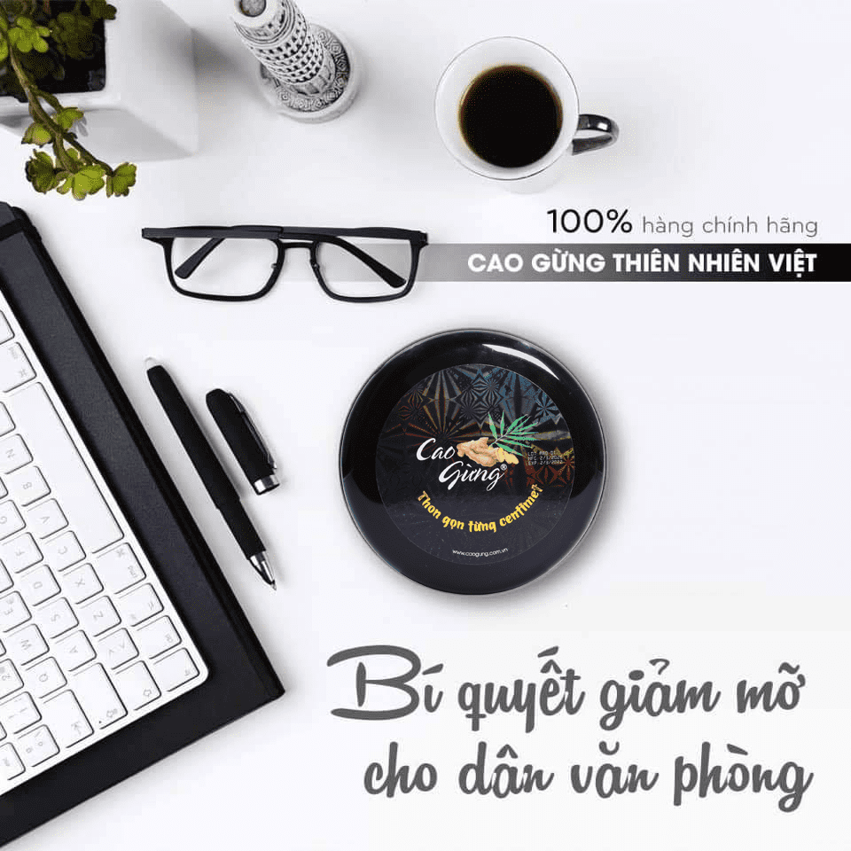 Cao gừng - bí quyết giảm mỡ cho dân văn phòng