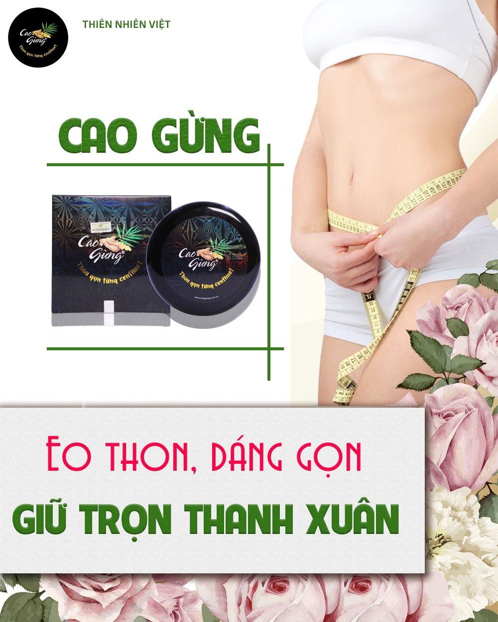 Cao gừng tan mỡ - eo thon, dáng gọn giữ trọn thanh xuân