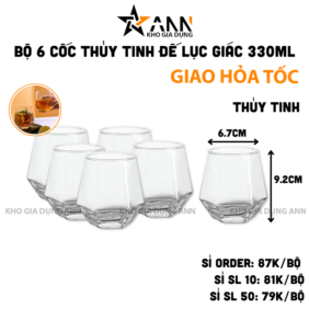 Bộ 6 Cốc Thủy Tinh Đế Lục Giác Sang Trong - Ly Thủy Tinh 330ml 6.7x9.2cm - LTTDLG02