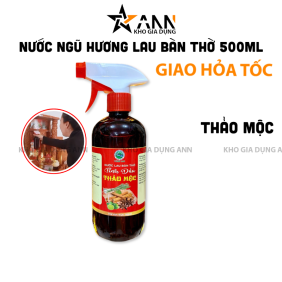 Nước Lau Bàn Thờ Tinh Dầu Thảo Mộc Lau Sạch Bụi Bẩn 500ml - NLBT01