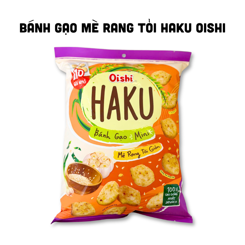 Bánh Gạo Mini Oishi Haku Mè Rang Tỏi Giòn 150g Bánh Gạo Mini Oishi Haku Mè Rang Tỏi Giòn 150g