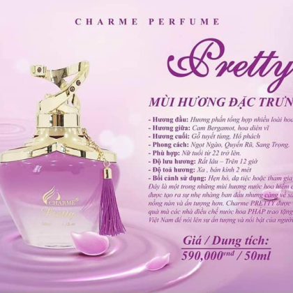 Charme Pretty Đây là một trong những mùi hương nước hoa hiếm có trên thế giới