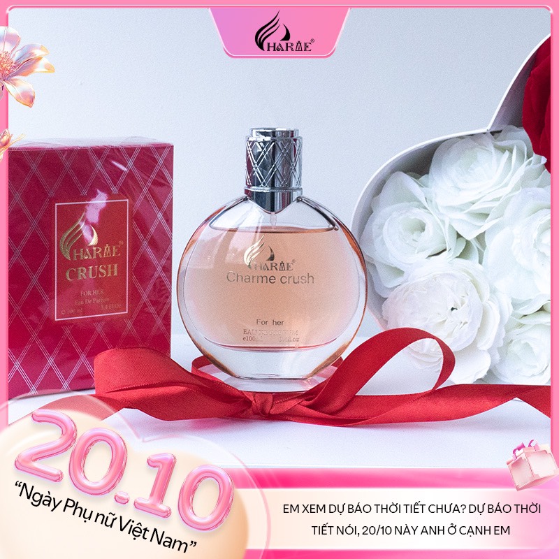Cùng nước hoa Charme đem những món quà ngọt ngào đến những người phụ nữ yêu thương nhân ngày 20/10