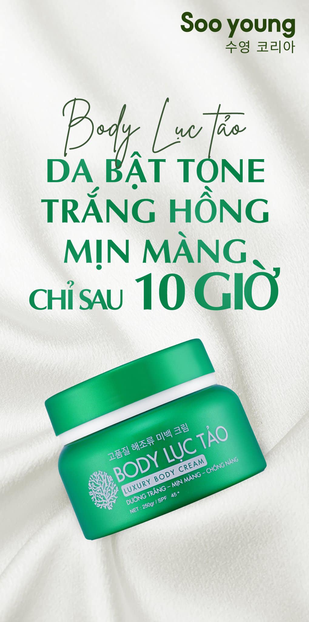 Kem Body Lục Tảo cho da bật tone trắng hồng mịn màng chỉ sau 10 giờ